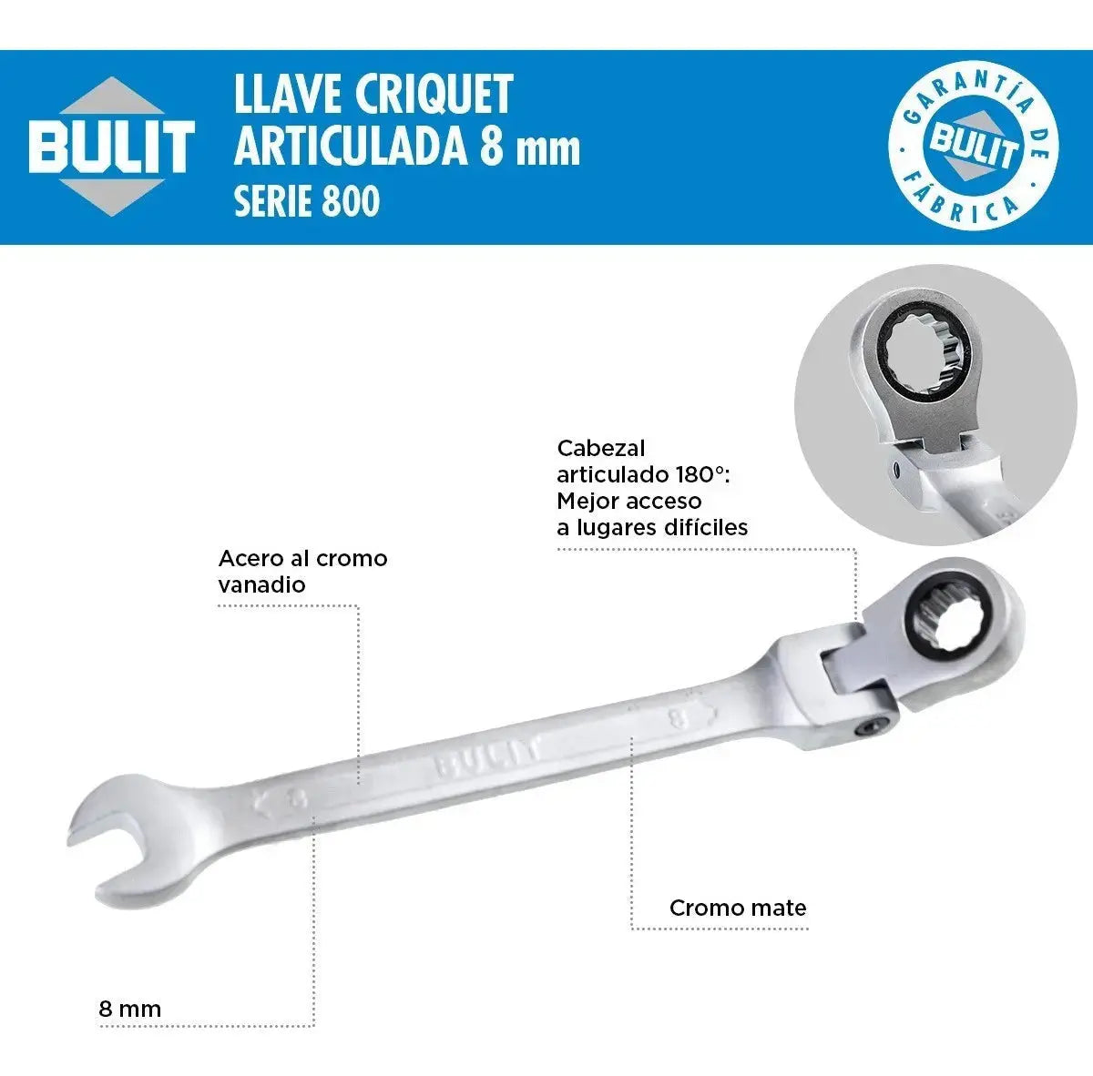 Llave Criquet Articulada BULIT Serie 800 Acero - 8mm Bulit
