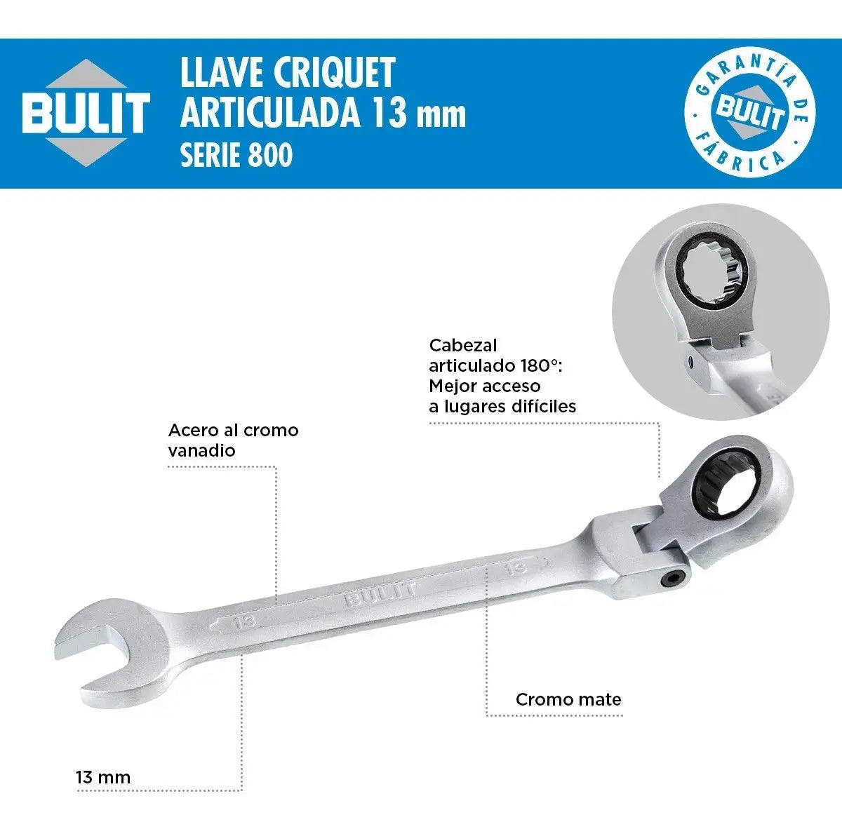 Llave Criquet Articulada BULIT Serie 800 Acero - 13mm Bulit